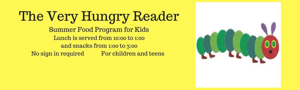 banner for summer feeding program The Very Hungry Reader