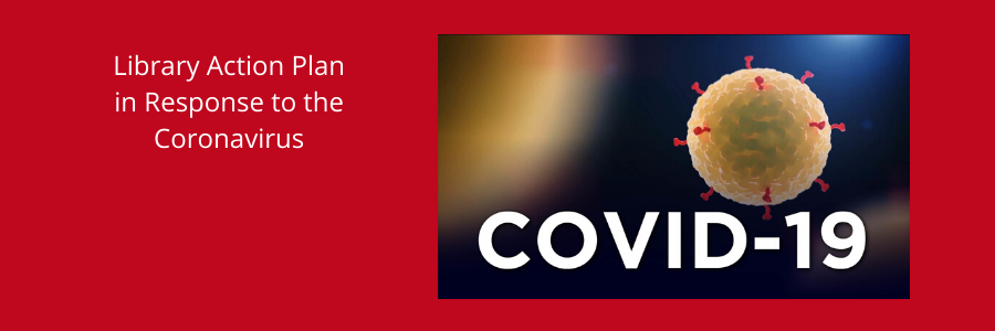Library Action Plan for COVID-19