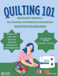 Quilting 101 class; six weeks at the library