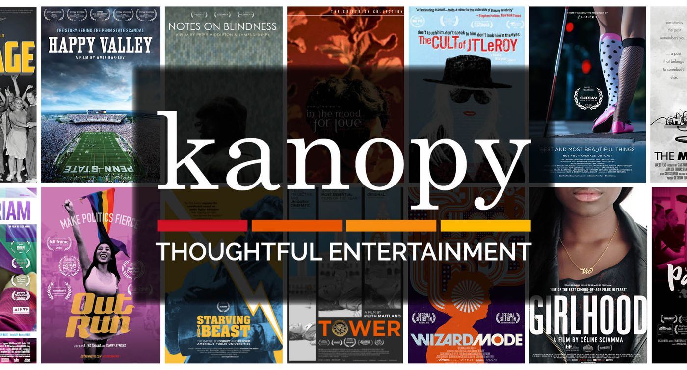 Kanopy. Thoughtful Entertainment